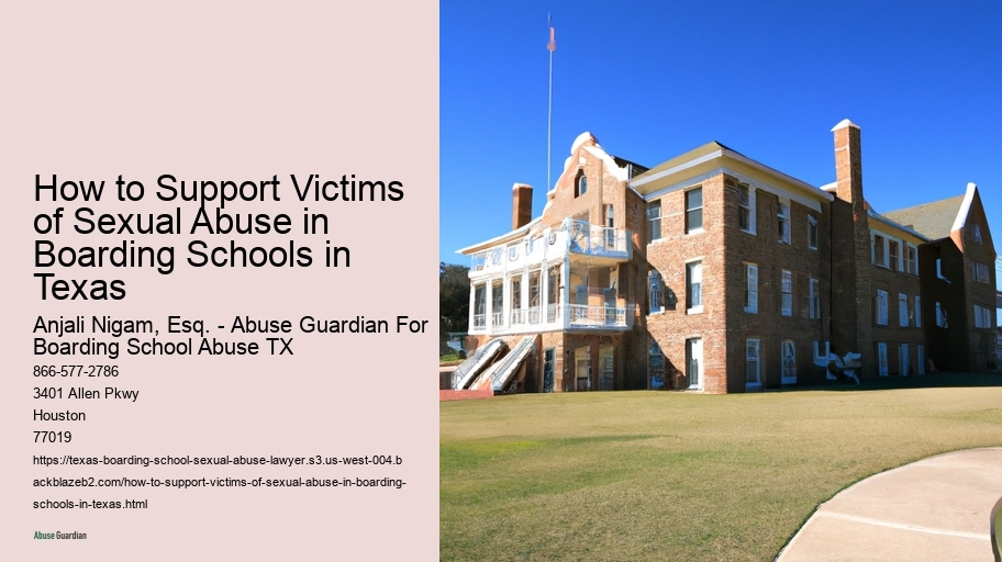 How to Support Victims of Sexual Abuse in Boarding Schools in Texas