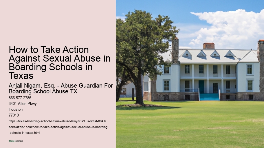 How to Take Action Against Sexual Abuse in Boarding Schools in Texas 
